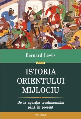 Istoria Orientului Mijlociu: de la apariția creștinismului pînă în prezent