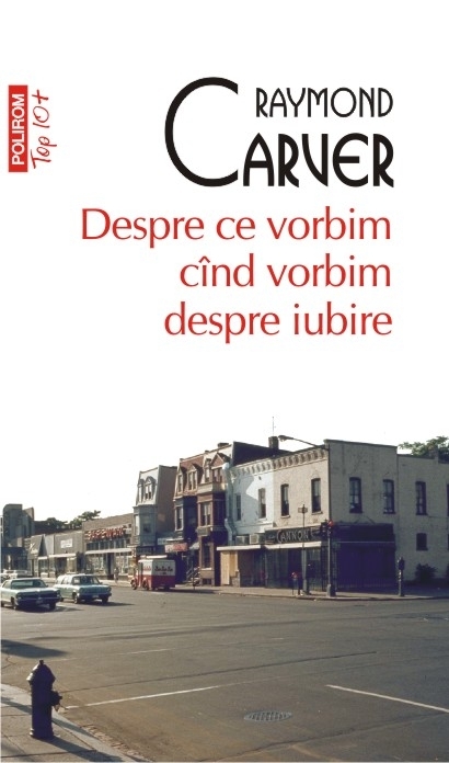 Despre ce vorbim cînd vorbim despre iubire