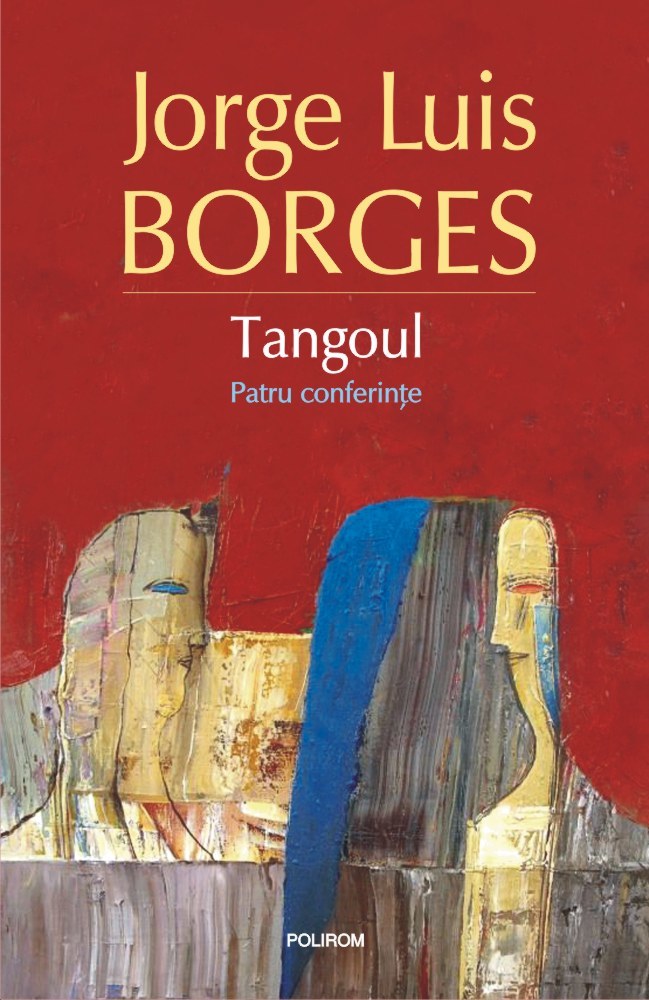 Tangoul: patru conferinţe