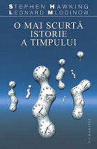 O mai scurtă istorie a timpului