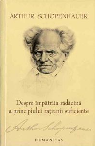 Despre împătrita rădăcină a principiului raţiunii suficiente