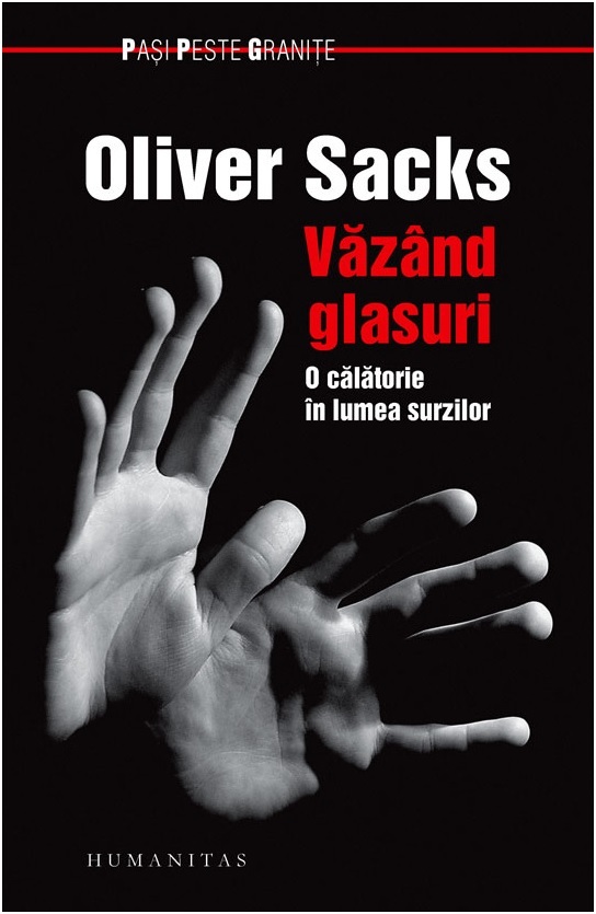 Văzând glasuri: o călătorie în lumea surzilor