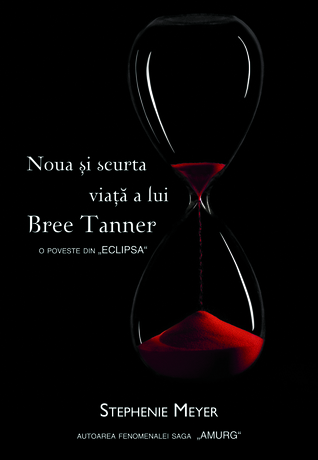 Noua şi scurta viaţă a lui Bree Tanner. O poveste din Eclipsa