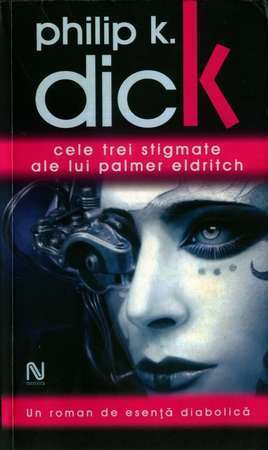 Cele trei stigmate ale lui Palmer Eldritch