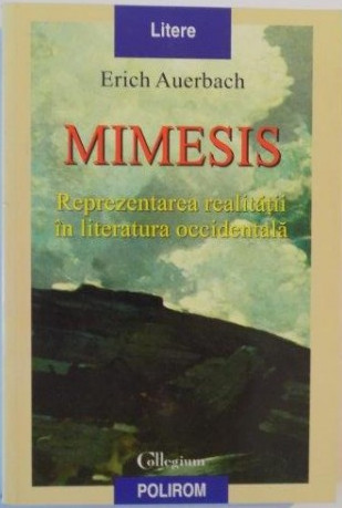 Mimesis: reprezentarea realităţii în literatura occidentală