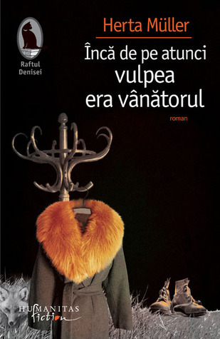 Încă de pe atunci vulpea era vânătorul