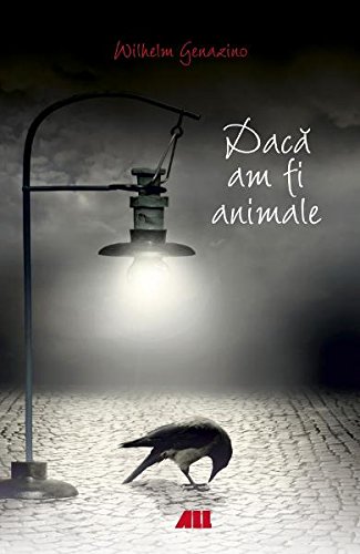 Daca am fi animale