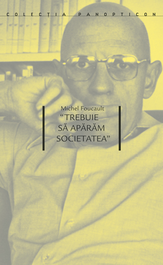 „Trebuie să apărăm societatea“