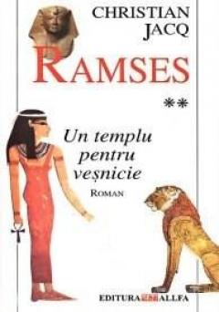 Ramses: Un templu pentru veșnicie