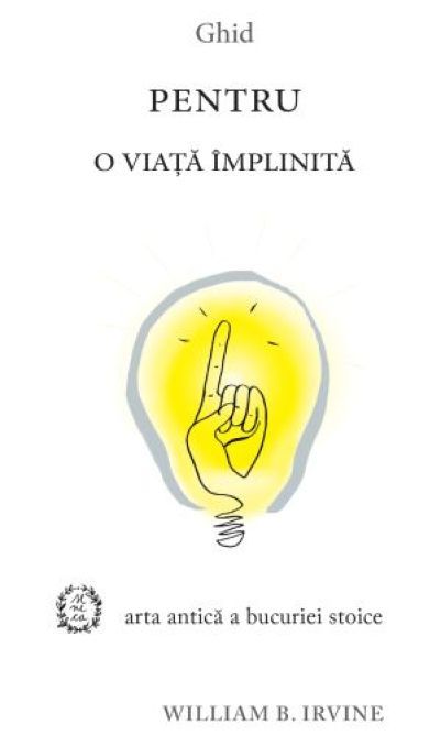 Ghid pentru o viață împlinită