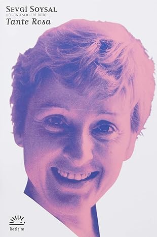 Tante Rosa: Bütün Eserleri