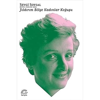 Yıldırım Bölge Kadınlar Koğuşu: Bütün Eserleri 5