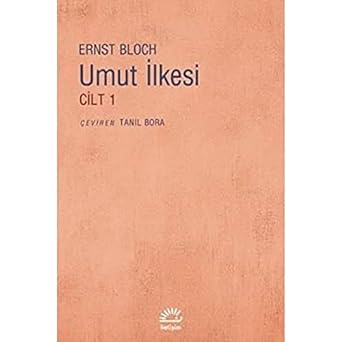 Umut ilkesi cilt 1