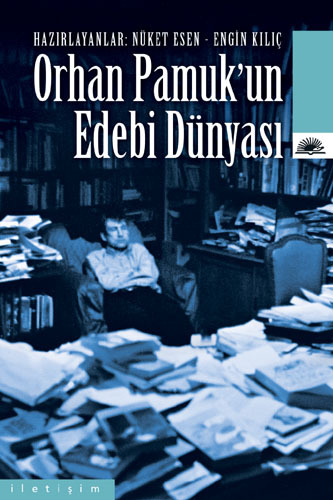 Orhan Pamuk'un Edebi Dünyası