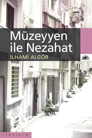Müzeyyen ile nezahat