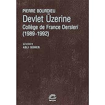 Devlet Üzerine: College de France Dersleri