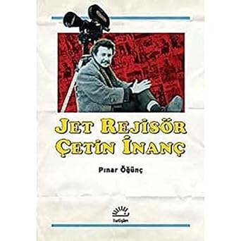 Jet Rejisör Çetin İnanç