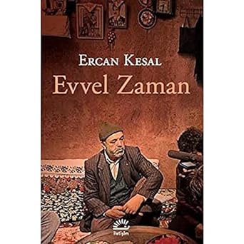 Evvel Zaman