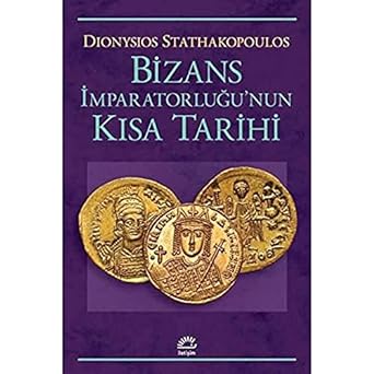 Bizans İmparatorluğu'nun Kısa Tarihi