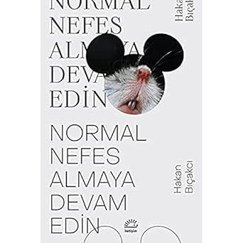 Normal Nefes Almaya Devam Edin