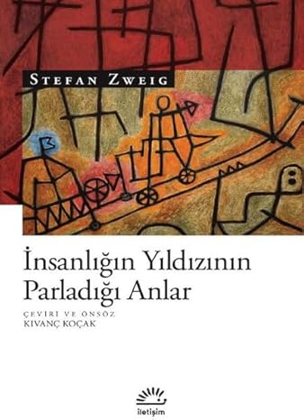 İnsanlığın Yıldızının Parladığı Anlar