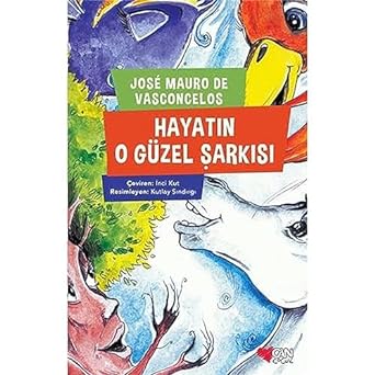 Hayatın O Güzel Şarkısı