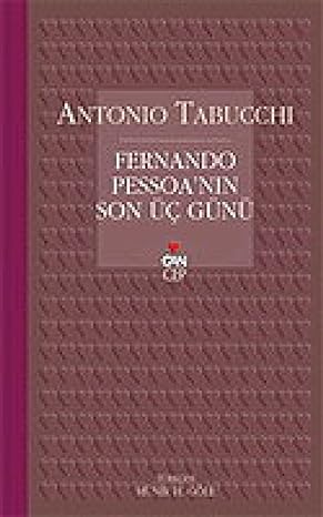 Fernando Pessoa’nın Son Üç Günü