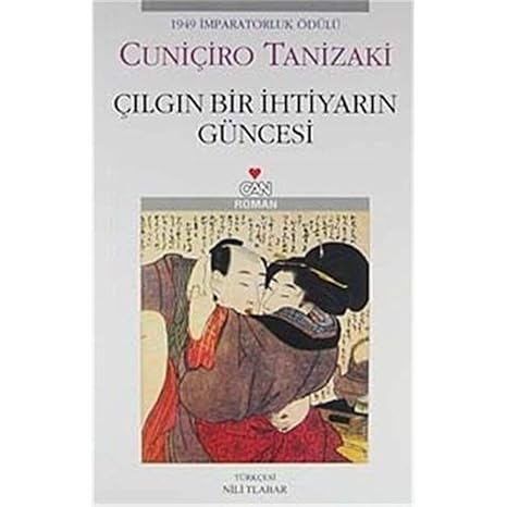 Çilgin bir ihtiyarin güncesi