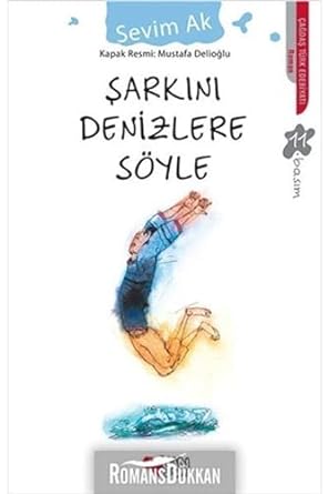 Şarkını Denizlere Söyle