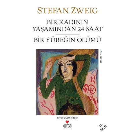 Bir kadinin yaşaminda 24 saat ve bir