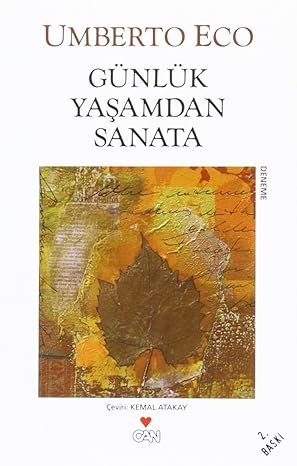 Günlük Yaşamdan Sanata
