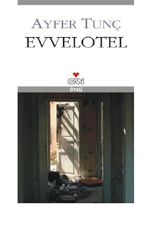 Evvelotel - Saklı