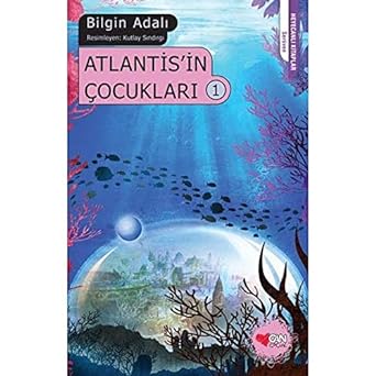 Atlantis’in Çocukları 1