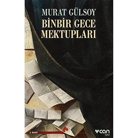 Binbir Gece Mektupları: Öyküler