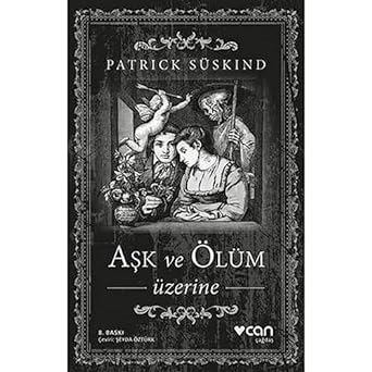 Aşk ve Ölüm Üzerine