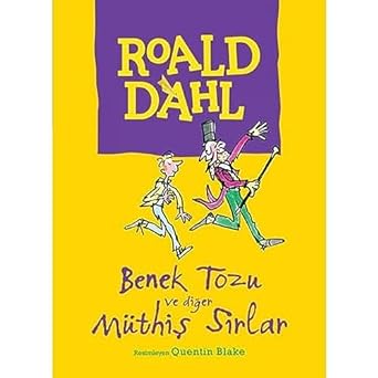 Benek Tozu ve Diğer Müthiş Sırlar
