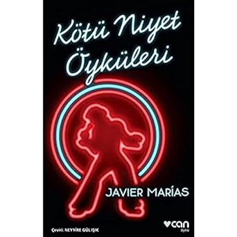 Kötü Niyet Öyküleri