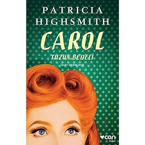 Carol: Tuzun Bedeli