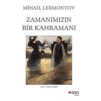 Zamanımızın Bir Kahramanı