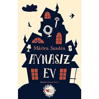 Aynasız Ev