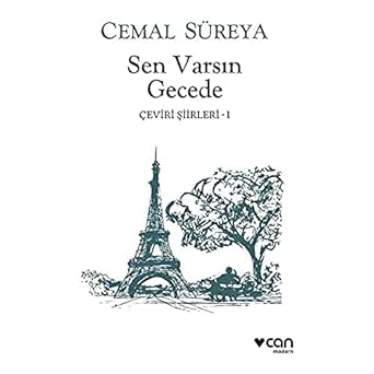 Sen Varsın Gecede: Çeviri Şiirleri - 1