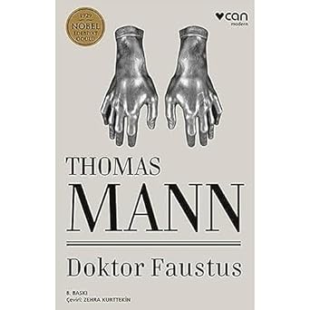 Doktor Faustus: 1929 Nobel Edebiyat Ödülü