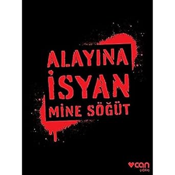 Alayına İsyan