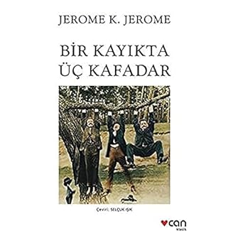 Bir Kayıkta Üç Kafadar