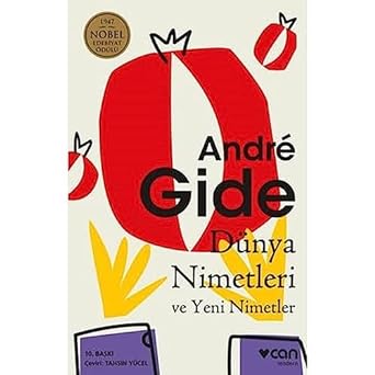 Dünya Nimetleri ve Yeni Nimetler