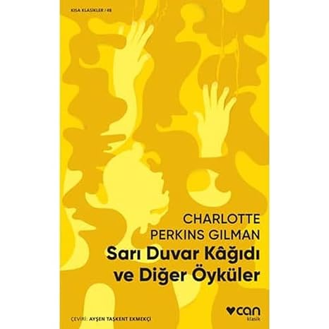 Sarı Duvar Kağıdı ve Diğer Öyküler