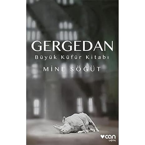 Gergedan: Büyük Küfür Kitabı