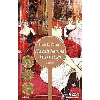 Hayatı Sevme Hastalığı