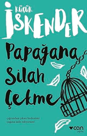 Papağana Silah Çekme!