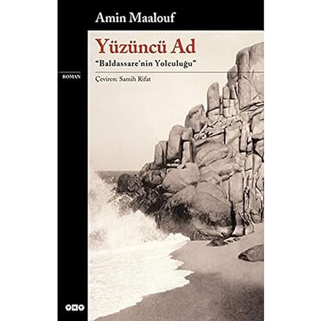 Yüzüncü Ad: Baldassare’nin Yolculuğu